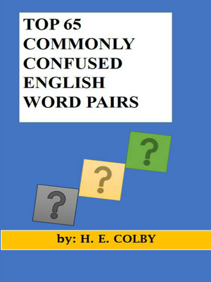 cover image of Top 65 Commonly Confused English Word Pairs